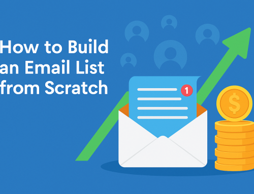 How to Build an Email List from Scratch